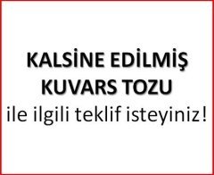 Kalsine Kuvars Tozu