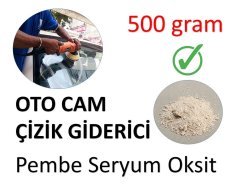 Araba Camı Çizik Giderici Pembe Seryum Oksit - 500 GRAM
