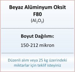 Alüminyum Oksit F80 - Al2O3 - 150-212mikron 25 kg