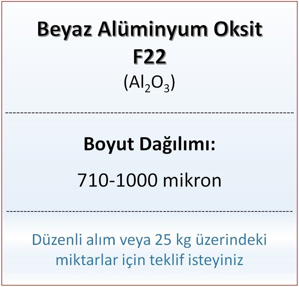 Alüminyum Oksit F22 - Al2O3 - 710-1000mikron 1 kg