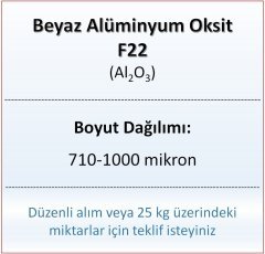 Alüminyum Oksit F22 - Al2O3 - 710-1000mikron 25 kg
