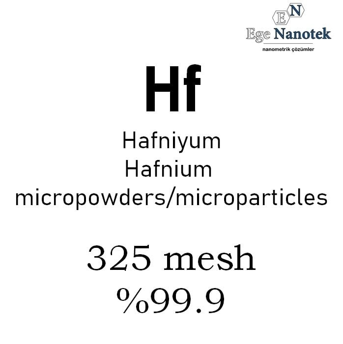 Mikronize Hafniyum Tozu 325 mesh