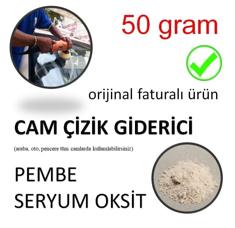 Araba Camı Çizik Giderici Pembe Seryum Oksit 50 gram