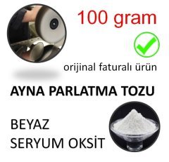 Ayna Parlatma Tozu Beyaz Seryum Oksit 100 gram