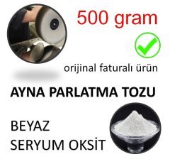 Ayna Parlatma Tozu Beyaz Seryum Oksit 500 gram