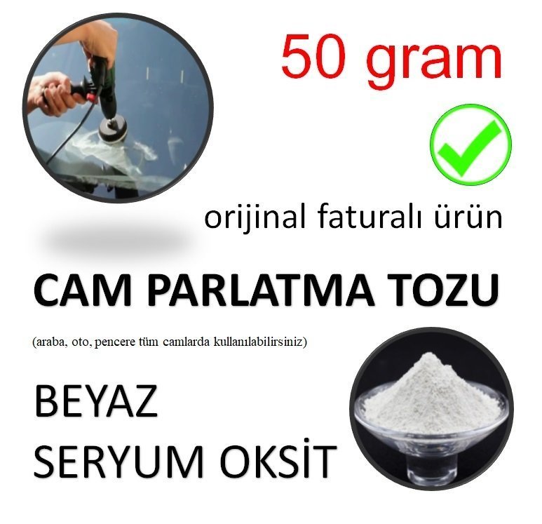 Oto Camı Parlatma Tozu Beyaz Seryum Oksit 50 gram